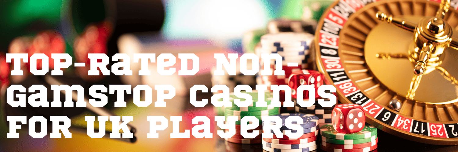 Exploring Non-GamStop Live Dealer Casinos A Comprehensive Guide