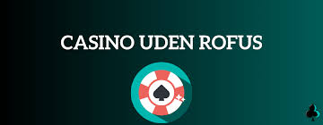 Casino Uden Rufus med Apple Pay En Guide til Sikker Spiloplevelse