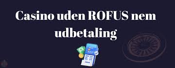 Online Casino Uden ROFUS En Guide til Spil uden Restriktioner Online Casino Uden ROFUS En Guide til Spil uden Restriktioner